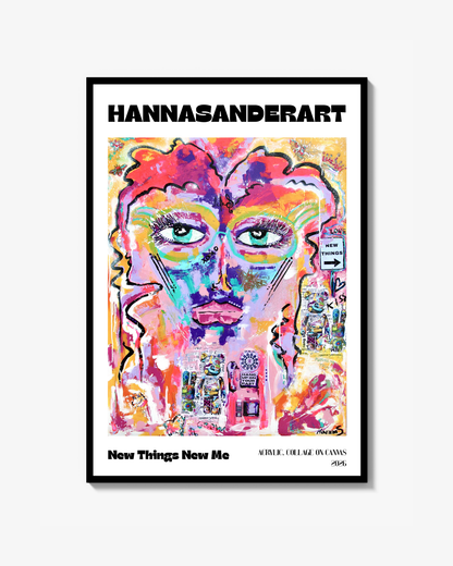 New Things New Me Fine Art Print