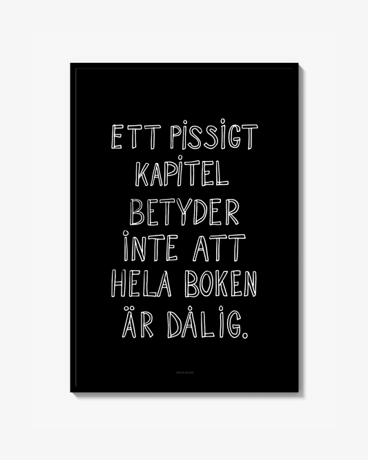 Pissigt kapitel Poster