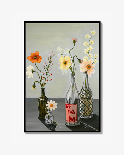 LET ME LOVE - Print