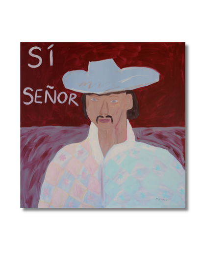 Sí Señor, Original målning, 100 cm x 100 xm.