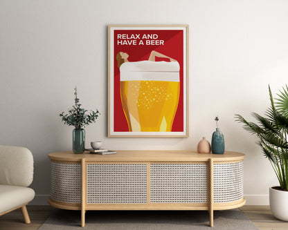 Relax and have a beer Poster