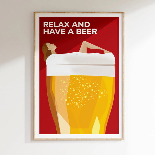 Relax and have a beer Poster