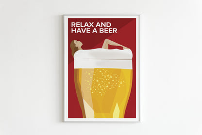 Relax and have a beer Poster